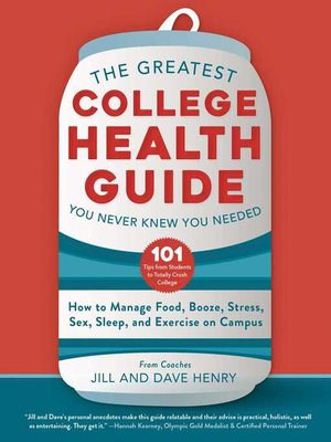 cover image of The Greatest College Health Guide You Never Knew You Needed